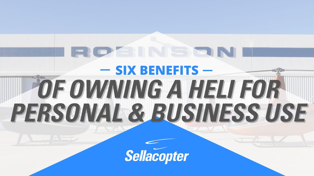 6-benefits-for-owning-a-heli-podcast